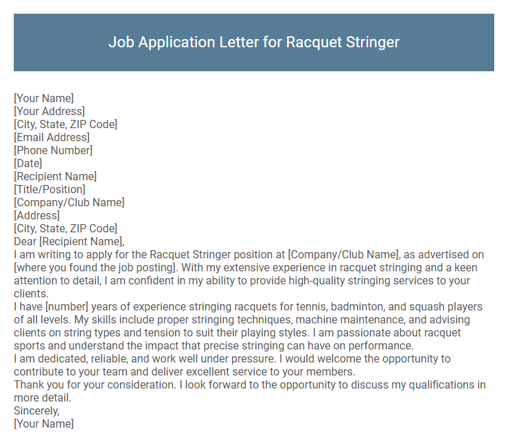 Job Application Letter for Racquet Stringer