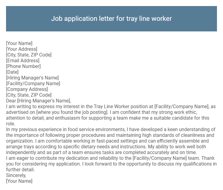 Job application letter for tray line worker